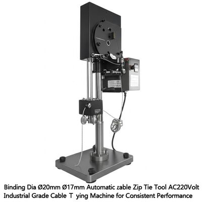 बंधन व्यास Ø20 मिमी Ø17 मिमी स्वचालित ज़िप टाई टूल AC220Volt लगातार प्रदर्शन के लिए औद्योगिक ग्रेड केबल बांधने की मशीन